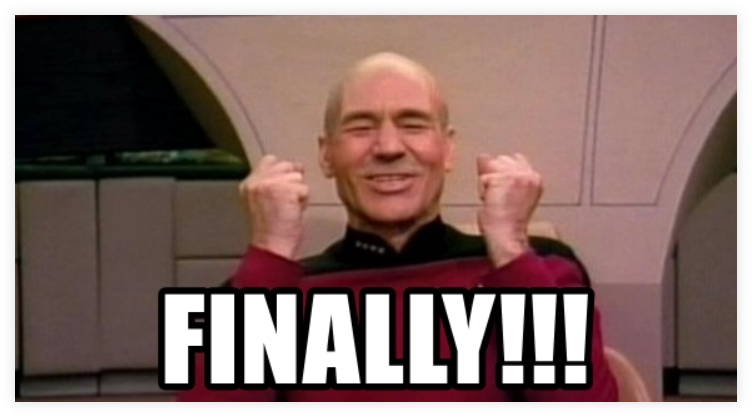 Finally!! (meme)